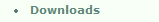 Downloads